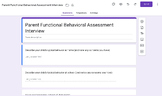 Parent Functional Behavioral Assessment Interview - Google Form