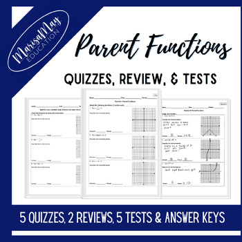 Preview of Parent Functions - 5 quizzes, 2 reviews & 5 tests