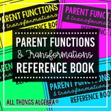 Parent Functions & Transformations | Reference Book