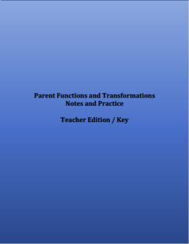 Preview of Parent Functions and Transformations: Notes and Practice