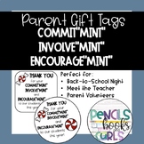 Parent Gift Tags: Thank you for your commit"mint" involve"