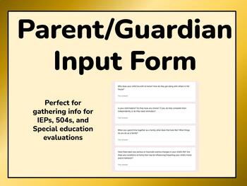Preview of Parent/Guardian Input Form