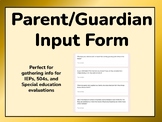 Parent/Guardian Input Form