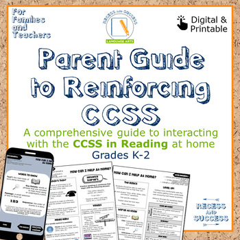 Preview of Parent Guide: Reinforcing CCSS Reading: K-2 | Digital | English & Spanish