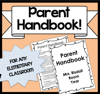 Preview of Parent Handbook! {Editable for ANY elementary classroom!}