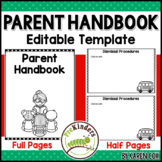 Parent Handbook - Editable in Google Drive or PowerPoint