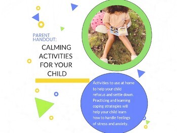 Preview of Parent Handout, Conferences, Mindfulness for Your Child:  Calming Activities