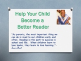 Parent Handout Help Your Child Become a Better Reader