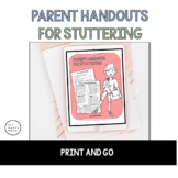 Parent Handout for Stuttering - Parent Handout Fluency