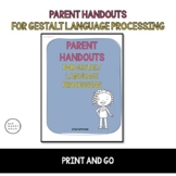 Parent Handouts Gestalt Language Processing