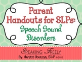 Parent Handouts for SLPs: Speech Sound Disorders
