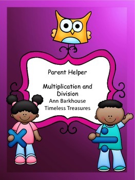 Preview of Parent Helper Multiplication and Division