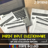 IEP Parent Input Questionnaire + Google Form