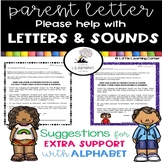 Parent Letter ~ Alphabet Letters and Sounds