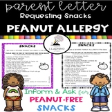 Parent Letter ~ Classroom Snacks with Peanut Allergy