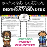 Parent Letter for Birthday Readers - Parent Volunteers for