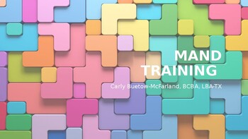 Preview of Parent Meeting Topic: What is Mand Training?