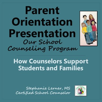 Preview of Parent Orientation Presentation: Our School Counseling Program