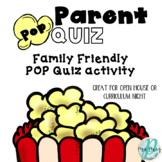 Parent POP Quiz and Popcorn Craft