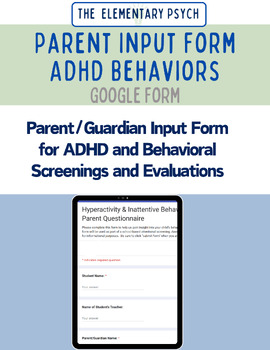 Preview of Parent Questionnaire for ADHD Behavior Evaluations (Google Form™)