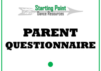 Preview of Parent Questionnaire for Dance Teachers