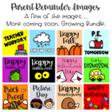 Parent Reminder Images