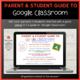 Parent & Student Guide to Google Classroom  (Digital)