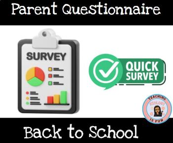 Preview of Parent Survey Questionnaire Back To School EDITABLE
