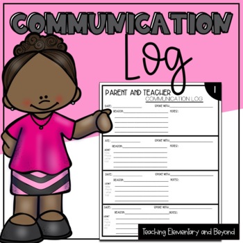 Preview of Parent and Teacher Communication Log