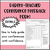 Parent-Teacher Conference Feedback Form (editable)