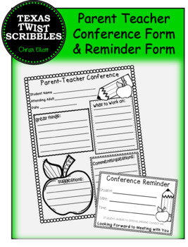 Preview of Parent Teacher Conference Form with Reminder Form {Texas Twist Scribbles}