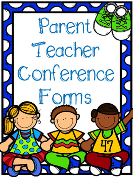 Preview of Parent Teacher Conference Forms - Editable