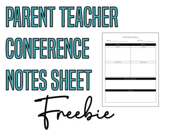 Preview of Parent Teacher Conference Notes Sheet - FREEBIE!!