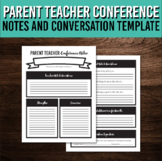 Parent Teacher Conference Notes Template | Behavior and Ac