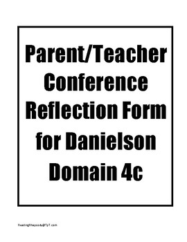 Preview of Parent Teacher Conference Reflection