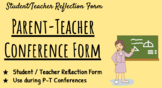 Parent - Teacher Conference Reflection Form