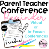 Parent Teacher Conference Reminder Editable FREEBIE