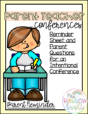 Parent Teacher Conference Reminder & Questions- Digital and Paper