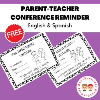 Preview of Parent-Teacher Conference Reminder in English and Spanish *** FREE***