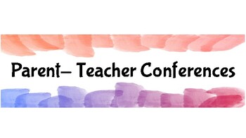 Preview of Parent-Teacher Conference sign-up form