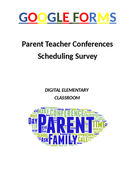 Preview of Parent Teacher Conferences: Google Form Scheduling