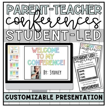 Preview of Parent Teacher Conferences | Student-Led | Digital Presentation
