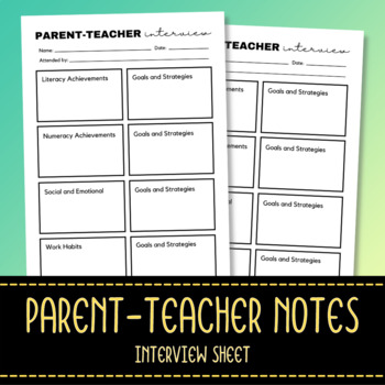 Preview of Parent Teacher Interview Notes - Parent Communication Form - Conference Sheet