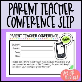 Preview of Parent Teacher Conference Reminder Slip - Virtual and In-Person Conferences