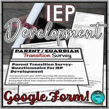 Preview of Parent Transition Survey for IEP | Google Form Questionnaire