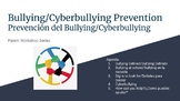 Parent Workshop: Bullying / Cyber-bullying Prevention