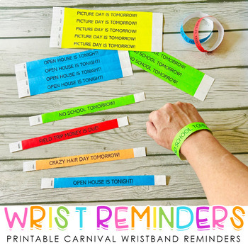 Preview of Student Wristband Reminder Bracelets for Parents - Printable Carnival Wristbands