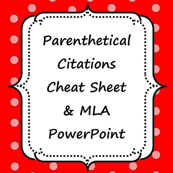 Preview of Parenthetical (In-Text) Citations Cheat Sheet & MLA powperpoint