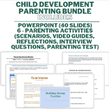 Parenting Bundle - PPT & Activities - Child Development