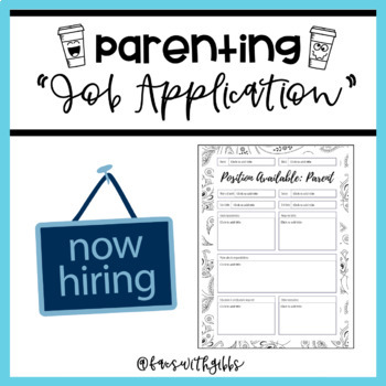 Preview of Parenting "Job Application" - Google Compatible Version